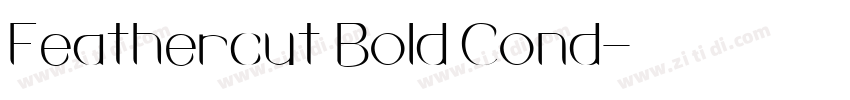 Feathercut Bold Cond字体转换